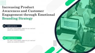 F783 Increasing Product Awareness And Customer Engagement Through Emotional Branding Strategy