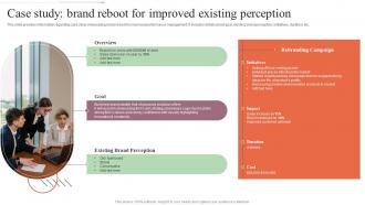 F857 Case Study Brand Reboot For Improved Perception Step By Step Approach For Rebranding Process