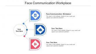 Face communication workplace ppt powerpoint presentation model master slide cpb