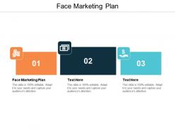 Face marketing plan ppt powerpoint presentation file templates cpb