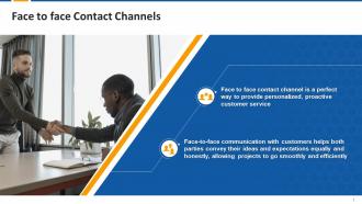 Face To Face Communication As A Customer Service Channels Edu Ppt