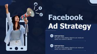 Facebook Ad Strategy Ppt Powerpoint Presentation File Templates
