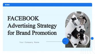 Facebook Advertising Strategy For Brand Promotion Strategy CD V
