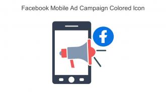 Facebook Mobile Ad Campaign Colored Icon In Powerpoint Pptx Png And Editable Eps Format