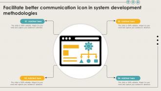 Facilitate Better Communication Icon In System Development Methodologies