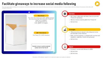 Facilitate Giveaways To Increase Social Media Following Social Media Influencer Strategy SS V