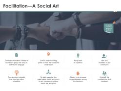 Facilitation a social art being met ppt powerpoint presentation slides graphics example