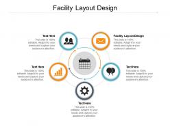 Facility layout design ppt powerpoint presentation summary slide cpb