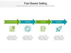 Fact based selling ppt powerpoint presentation layouts introduction cpb