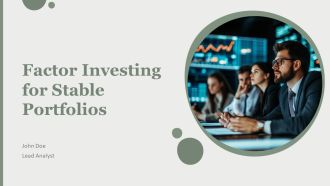 Factor Investing For Stable Portfolios PPT Graphics AT