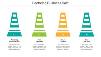 Factoring Business Sale Ppt Powerpoint Presentation Infographic Template Cpb