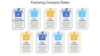 Factoring company rates ppt powerpoint presentation slides introduction cpb