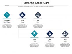 Factoring credit card ppt powerpoint presentation portfolio diagrams cpb
