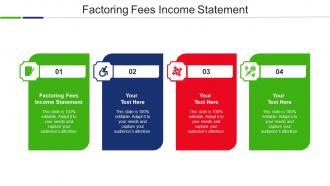 Factoring Fees Income Statement Ppt Powerpoint Presentation Professional Grid Cpb