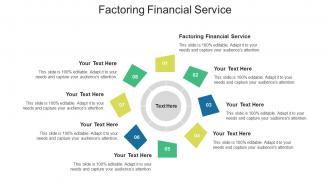 Factoring financial service ppt powerpoint presentation styles background designs cpb