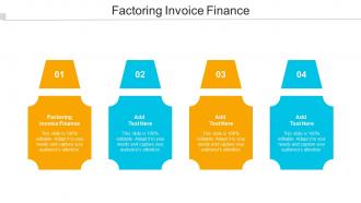 Factoring Invoice Finance Ppt Powerpoint Presentation Model File Formats Cpb