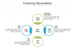 Factoring receivables ppt powerpoint presentation infographic template slides cpb
