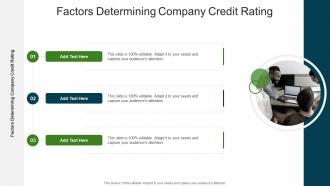 Factors Determining Company Credit Rating In Powerpoint And Google Slides Cpb