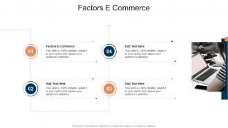 Factors E Commerce In Powerpoint And Google Slides Cpb