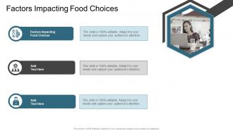 Factors Impacting Food Choices In Powerpoint And Google Slides Cpb