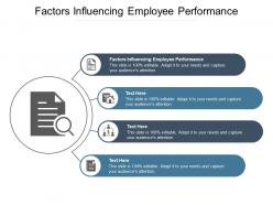 Factors influencing employee performance ppt powerpoint presentation infographics templates cpb