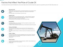Factors that affect the price of crude oil analyzing the challenge high