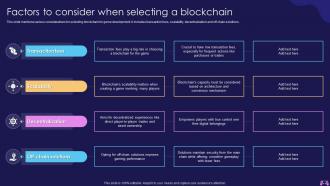 Factors To Consider When Selecting Blockchain Introduction To Blockchain Enabled Gaming BCT SS