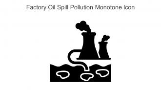 Factory Oil Spill Pollution Monotone Icon In Powerpoint Pptx Png And Editable Eps Format