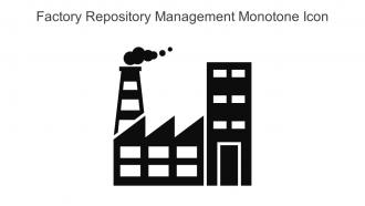 Factory Repository Management Monotone Icon In Powerpoint Pptx Png And Editable Eps Format