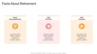 Facts About Retirement In Powerpoint And Google Slides Cpb