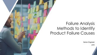 Failure Analysis Methods To Identify Product Failure Causes PPT Example AT
