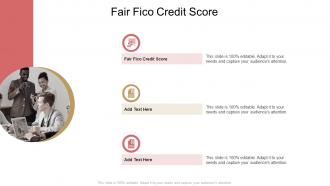 Fair Fico Credit Score In Powerpoint And Google Slides Cpb