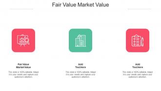 Fair Value Market Value In Powerpoint And Google Slides Cpb