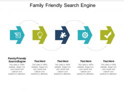 Family friendly search engine ppt powerpoint presentation gallery layout cpb