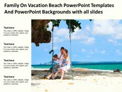 Family on vacation beach powerpoint templates with all slides ppt powerpoint