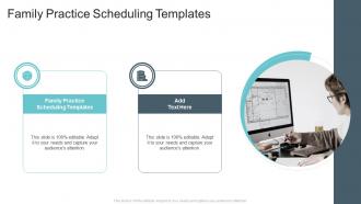 Family Practice Scheduling Templates In Powerpoint And Google Slides Cpb