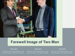 Farewell image of two man