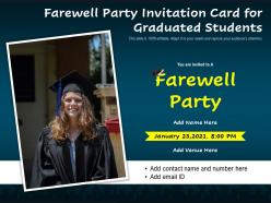 Farewell party invitation card for graduated students