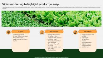Farm Produce Marketing Approach Video Marketing To Highlight Product Journey Strategy SS V