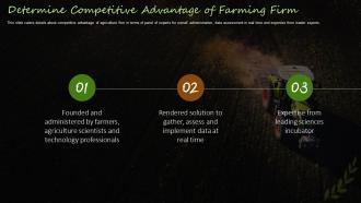 Farming Firm Elevator Pitch Deck Determine Competitive Advantage Of Farming Firm