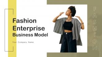 Fashion Enterprise Business Model Powerpoint Ppt Template Bundles BMC V
