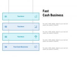Fast cash business ppt powerpoint presentation outline templates cpb