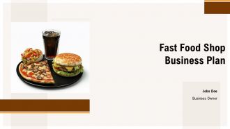 Fast Food Shop Business Plan PPT Outline ACP