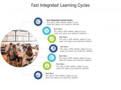 Fast integrated learning cycles ppt powerpoint presentation portfolio graphics cpb
