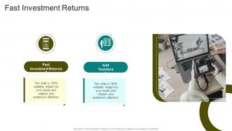 Fast investment returns in powerpoint and google slides cpb