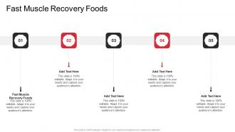 Fast Muscle Recovery Foods In Powerpoint And Google Slides Cpb