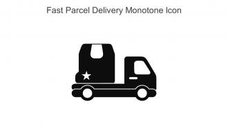 Fast Parcel Delivery Monotone Icon in powerpoint pptx png and editable eps format