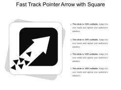 Fast track pointer arrow with square