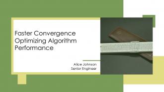 Faster Convergence Optimizing Algorithm Performance PPT Slides ST AI
