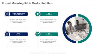 Fastest Growing Brick Mortar Retailers In Powerpoint And Google Slides Cpb